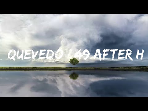 DJ Saot ST, Quevedo, Bluefire - QUEVEDO #49 AFTER HOUR THE MIXTAPE (Letra/Lyrics)