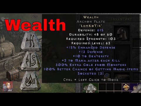 Diablo II Resurrected Rune Words - Wealth (Lem Ko Tir)