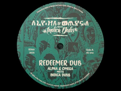 10″ VINYL RECORD FROM INDICA DUBS “REDEEMER DUB / INNER SELF” ALPHA & OMEGA