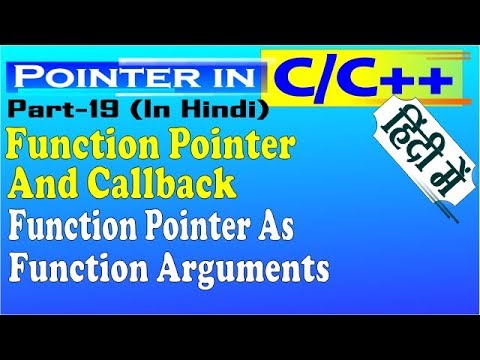 Function Pointer And Callback Or Function Pointer As Function Argument In Cc Part 19