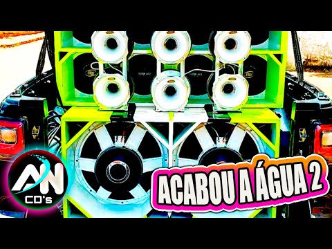 ACABOU A ÁGUA 2 (VERSÃO PISEIRO 2021) SOM DE PAREDÃO - O VEI DA CABRA FEAT. K10 ORIGINAL (AN CDs)