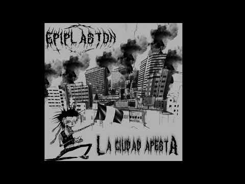 Epiplaston - La ciudad apesta