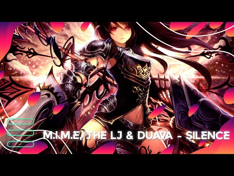 M.I.M.E, THE LJ & DUAVA - Silence