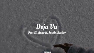 Deja Vu - Post Malone ft. Justin Bieber/ letra español