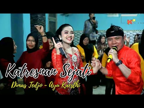 KATRESNAN SEJATI DIMAS  TEDJO - AYU KAESTHI // CS PENDOPO KANG TEDJO