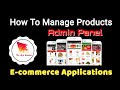 How to Manage Products | Admin Panel | The App Bazaar