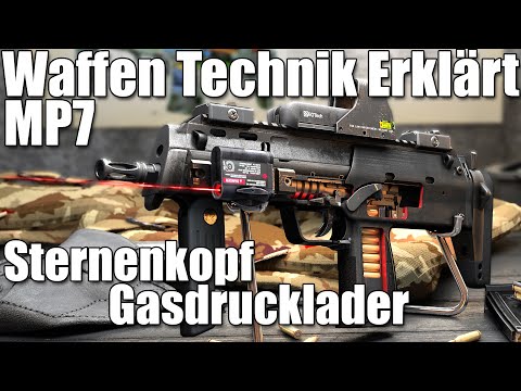 MP7, Sternenkopf Gasdrucklader: Waffen Technik Erklärt