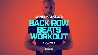 James Haskell - James Haskell's Back Row Beats Workout, Vol. 5 Mix 1 (Continuous Mix) video