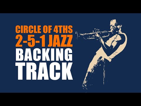 Circle of 4ths | 2-5-1 Jazz Backing Track - 100bpm