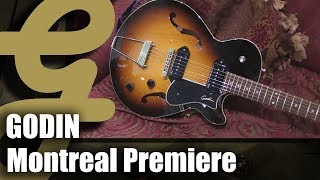 Video thumbnail for Godin Montreal Premiere by Guitarsenal