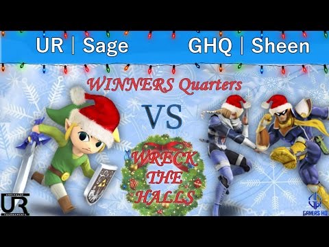 Wreck The Halls  WINNERS Quarters - UR | Sage (Toon Link) vs GHQ | Sheen (Captain Falcon, Sheik)