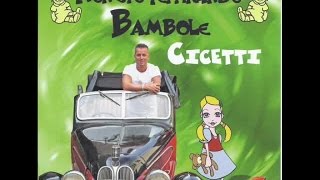 Cicetti - Canzone per ridere (hully gully)