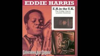Eddie Harris - Conversations Of Everything And Nothing