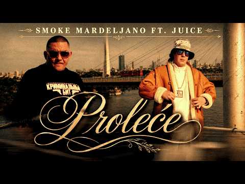 Smoke Mardeljano ft. Juice - PROLEĆE (Official Video)