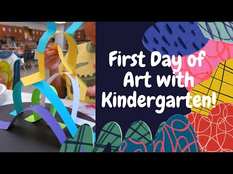 First Day of Art with Kindergarten!