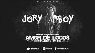 Amor De Locos Wisin Ft Jory Boy Y Jenay LETRA