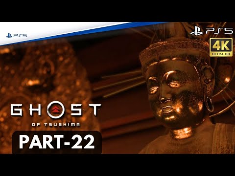 Ghost of Tsushima Gameplay Walkthrough Part-22 (PS5 4K 60 FPS)
