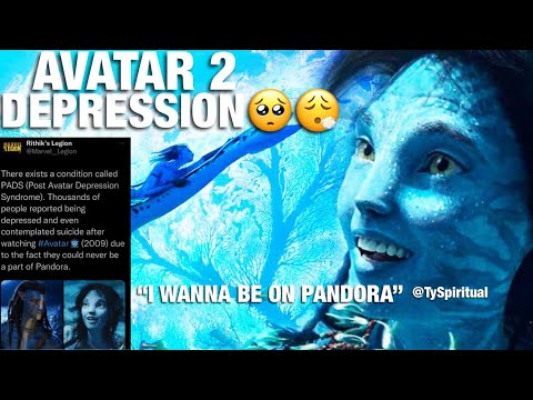 AVATAR 2 WILL Cause Spiritual Depression… (Post AVATAR Depression Syndrome) (The Way Of Water)