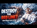 Luffy MUST Destroy The Red Line For TRUE Freedom One Piece Cataclysm Theory Song 2026