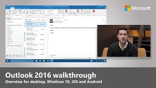 Outlook 2016 overview for desktop, Windows 10, iOS &amp; Android