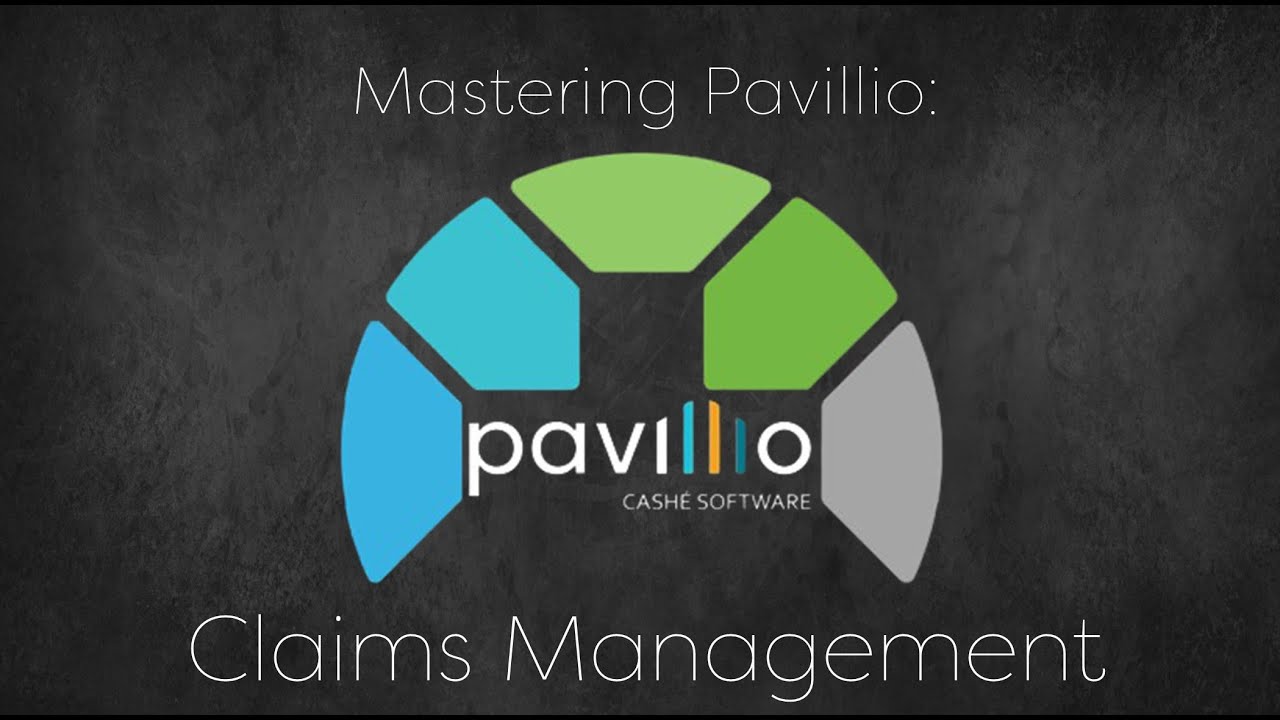 Mastering Pavillio: Claims Management