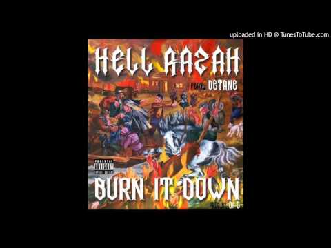 Hell razah - Burn it down ft Detane (Prod by Dr G)