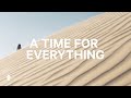 A Time For Everything | Ecclesiastes 3