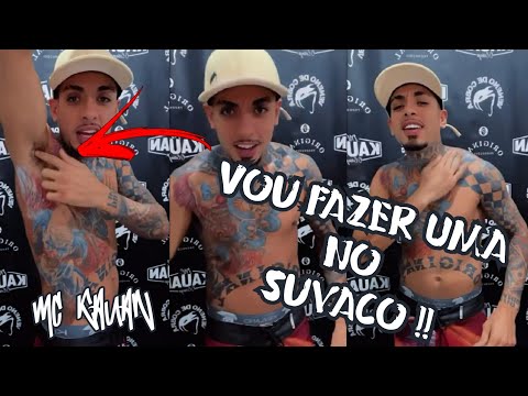 MC KAUAN VAI FAZER UMA TATUAGEM NÓVA ??!!