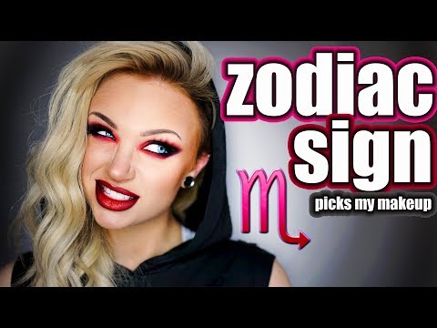 MY ZODIAC SIGN PICKS MY MAKEUP