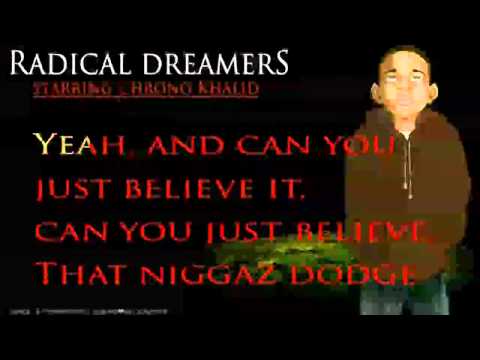 Chrono Khalid [Radical Dreamers] - Invincible