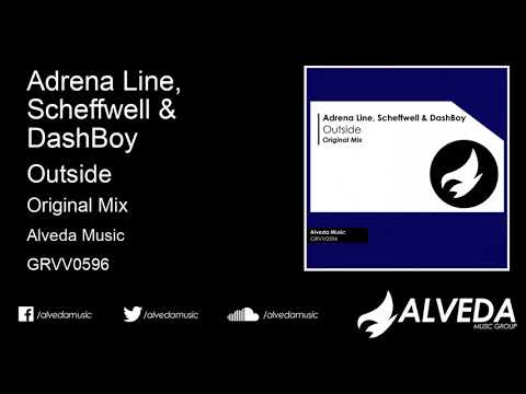 Adrena Line, Scheffwell & DashBoy - Outside (Original Mix)