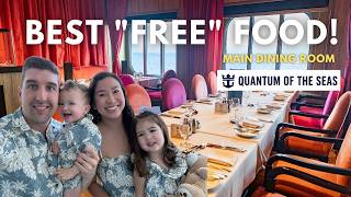 DON’T SKIP THIS! Main Dining Review | Quantum of the Seas with Kids