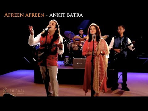 Afreen Afreen - Ankit Batra Live - Soulful Raaga