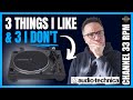 Good & bad things about the Audio Technica LP-120XUSB turntable