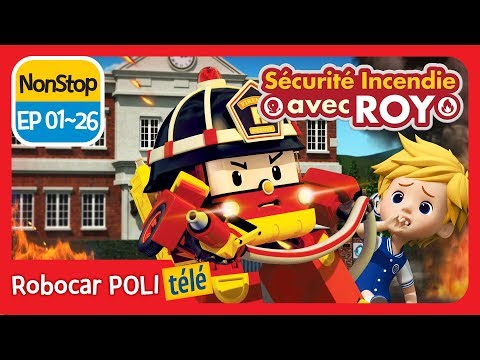 Sécurité incendie avec ROY | NON STOP 01~26 | Robocar POLI télé | Robocar POLI Français