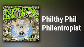 NOFX // Philthy Phil Philantropist