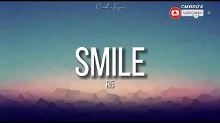 Smile - R5 (lyrics)