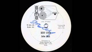 John Holt - Sexy Eyes