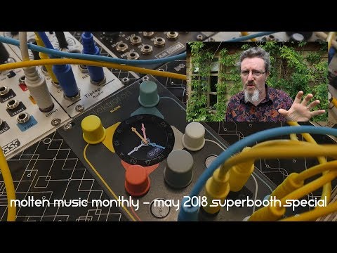 Molten Music Monthly - May 2018 Superbooth Special