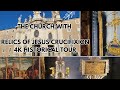 The Church With Relics Of The Crucifixion Of Jesus Christ Ancient Hidden Histories And Tour