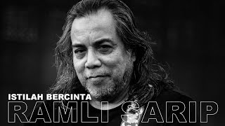 Download lagu RAMLI SARIP - ISTILAH BERCINTA mp3 Download lagu RAMLI SARIP - ISTILAH BERCINTA mp3