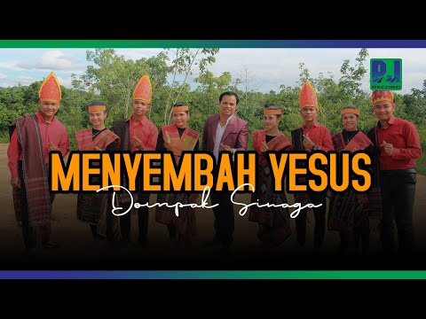 DOMPAK SINAGA   MENYEMBAH YESUS (OFFICIAL VIDEO)