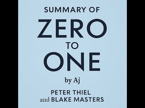 Zero to One Notes on Startups, or How to Build the Future