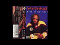 Mystikal Y All Ain T Ready Yet