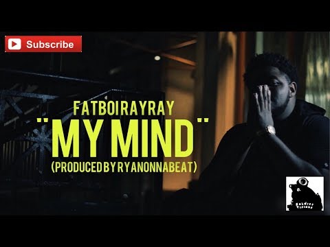 FatBoi RayRay - My Mind (Official Video) Shot By @SoldierVisions