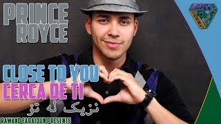 Prince Royce Close to You English lyrics/Spanish letra/Kurdish Translation