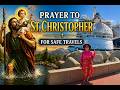 Don’t Travel Without This Prayer! St. Christopher’s Powerful Protection