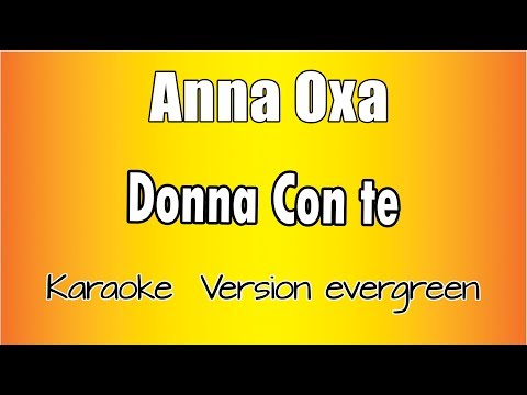 Donna Con Te - Anna Oxa