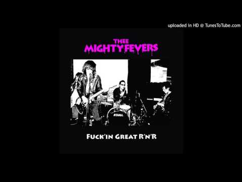 Thee Mighty Fevers-I'm A Zombie