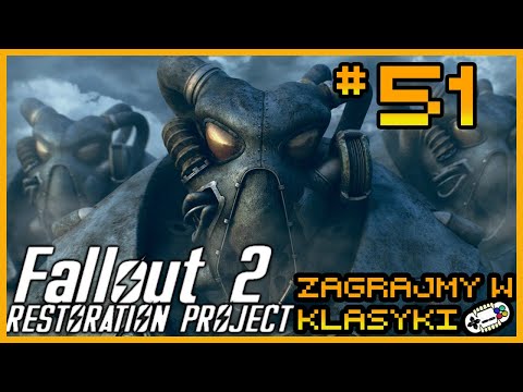 Fallout 2: Restoration Project #51 - Koniec Jesusa Mordino - Zagrajmy